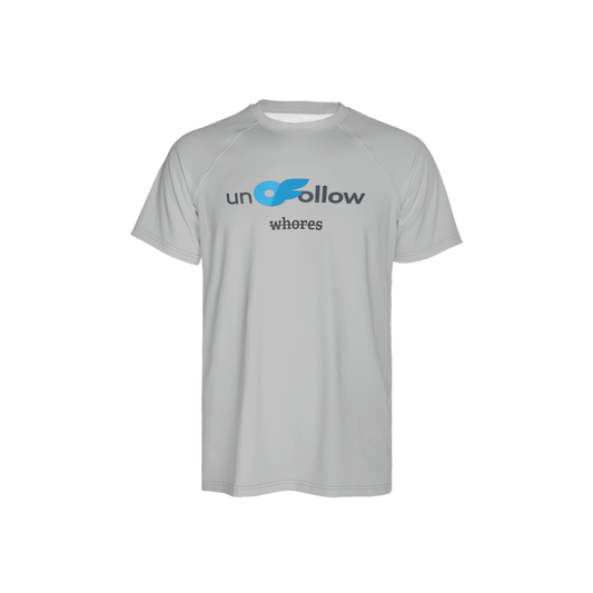 unFollow whores T-Shirt (grey)
